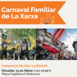 Carnaval familiar de la Xarxa. Pirates de secà / Xip Xap // Zeppelin / La Baldufa